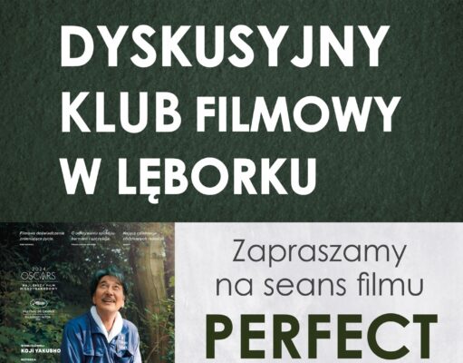 „Perfect days” w czerwcowym Dyskusyjnym Klubie Filmowym we Fregacie