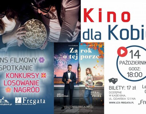 Kino dla Kobiet w Lęborskim Centrum Kultury „Fregata”