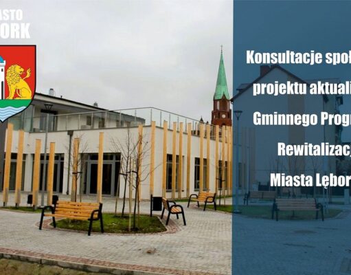 Masz pomysł na Lębork? Weź udział w konsultacjach o rewitalizacji miasta
