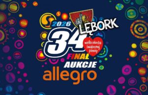 Wyjątkowe licytacje na rzecz 34. Finału WOŚP w Lęborku