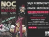 Noc Muzeów w Lęborku – bilety na zwiedzanie zamku