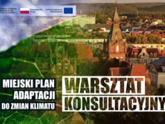 Lębork zaprasza na warsztaty konsultacyjne w sprawie Miejskiego Planu Adaptacji Lębork przygotowuje się na zmiany klimatu. Zapraszamy na warsztat konsultacyjny dotyczący Miejskiego Planu Adaptacji