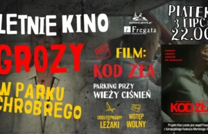 Letnie kino grozy powraca do Lęborka Letnie kino grozy wraca do Parku Chrobrego