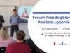 Kolejne Forum Przedsiębiorców w Lęborku. Starosta zaprasza na spotkanie biznesowe