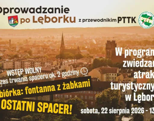 Ostatnia okazja na bezpłatny spacer z przewodnikiem po Lęborku Ostatni wakacyjny spacer z przewodnikiem po Lęborku. Warto skorzystać!