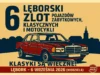 6. Lęborski Zlot Pojazdów Zabytkowych, Klasycznych i Motocykli już we wrześniu 6. Lęborski Zlot Pojazdów Zabytkowych, Klasycznych i Motocykli