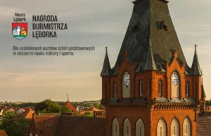 Nagroda Burmistrza Miasta Lęborka dla uzdolnionych uczniów. Wnioski do 10 września Nagroda Burmistrza Miasta Lęborka dla uzdolnionych uczniów szkół podstawowych. Wnioski do 10 września