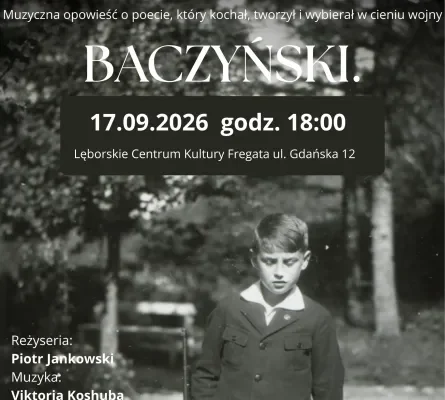 “Baczyński” - już dziś zapraszamy na spektakl teatralny we “Fregacie”