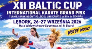 Baltic Cup 2026: Międzynarodowe święto karate zawita do Lęborka Baltic Cup 2026. Międzynarodowe święto karate w Lęborku