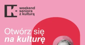 Muzeum zaprasza seniorów na Weekend z Kulturą Muzeum zaprasza seniorów na Weekend z Kulturą
