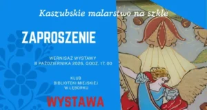 Sztuka, tradycja i kaszubskie dziedzictwo – wyjątkowy wieczór w Miejskiej Bibliotece Publicznej Sztuka, tradycja i kaszubskie dziedzictwo – to będzie wyjątkowy wieczór w Miejskiej Bibliotece Publicznej