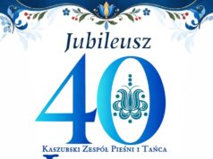 Cztery dekady na scenie. Kaszubski Zespół Pieśni i Tańca „Levino” świętuje jubileusz